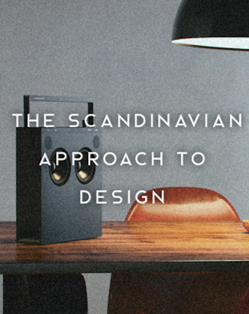 The Scandinavian Approach to Design
